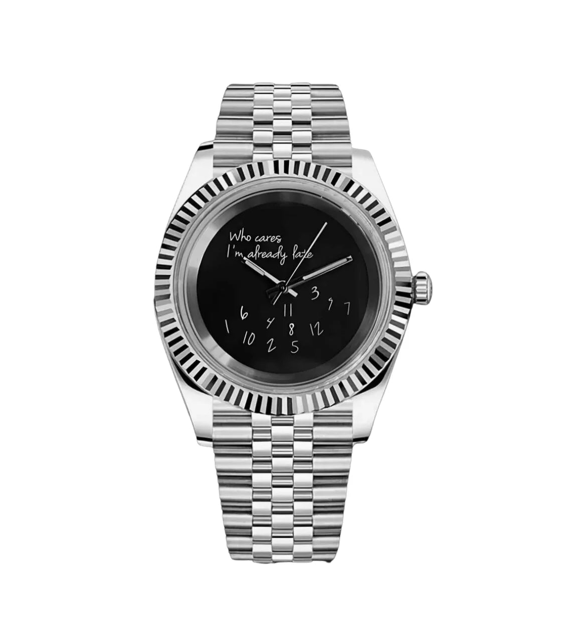 DateJust Mod Im Alrwady Late Who Cares Midnight Black